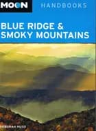 Blue Ridge and Smoky Mountains