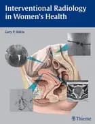 Interventional Radiology in Women's Health