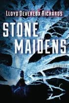 Stone Maidens