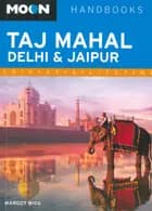 Taj Mahal, Delhi & Jaipur
