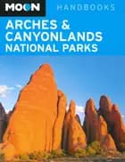 Arches & Canyonlands National Parks