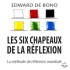 Les six chapeaux de la réflexion af Edward de Bono
