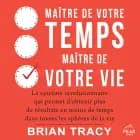 Maître de votre temps, maître de votre vie