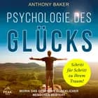 Psychologie des Glücks: Worin das Geheimnis glücklicher Menschen besteht