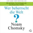 Wer beherrscht die Welt?