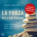 La forza dell’abitudine