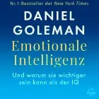 Emotionale Intelligenz. Warum sie wichtiger sein kann als der IQ