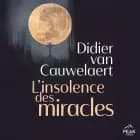 L’Insolence des miracles