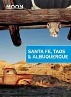Santa Fe, Taos & Albuquerque