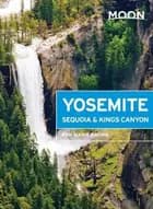 Yosemite, Sequoia & Kings Canyon