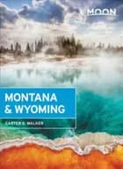 Montana & Wyoming