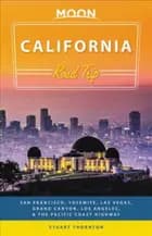 California Road Trip: San Francisco, Yosemite, Las Vegas, Grand Canyon, Los Angeles & the Pacific Coast