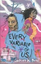 Every Variable of Us af Charles A. Bush