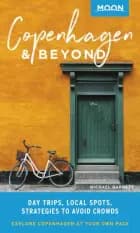 Copenhagen & Beyond: Day Trips, Local Spots, Strategies to Avoid Crowds