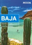 Baja: Tijuana to Los Cabos