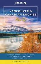 Vancouver & Canadian Rockies Road Trip