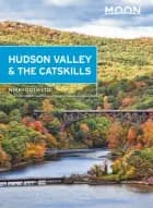 Hudson Valley & the Catskills