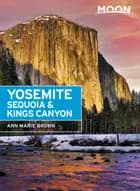Yosemite, Sequoia & Kings Canyon
