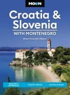 Croatia & Slovenia, with Montenegro af Shann Fountain Alipour