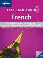 French, Fast Talk