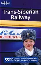 Trans-Siberian Railway