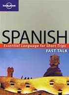 Spanish Fast Talk