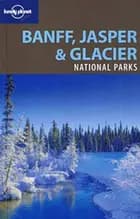 Banff, Glacier & Jasper