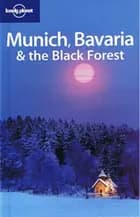 Munich, Bavaria & the Black Forest