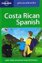 Costa Rican Spanish Phrasebook