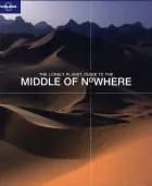 Lonely Planet Guide to the Middle of Nowhere