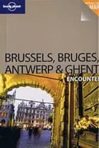 Brussels, Bruges, Antwep & Ghent