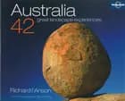Australia: 42 Great Landscape Experiences - Richard l´Anson, Lonely Planet