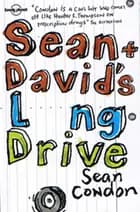 Sean & David´s Long Drive