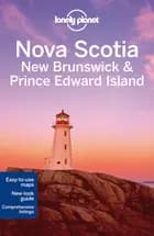 Nova Scotia, New Brunswick & Prince Edward Island