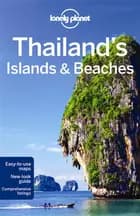 Thailand´s Islands & Beaches