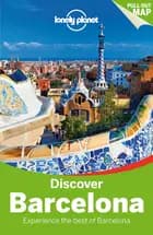 Discover Barcelona