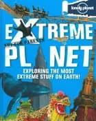 Not for Parents: Extreme Planet
