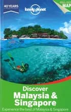 Discover Malaysia & Singapore