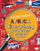 Not for Parents: Africa