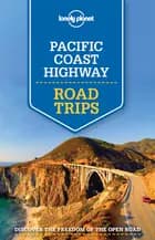Pacific Coast Highway Road Trips