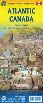 Atlantic Canada: The Maritimes, Newfoundland & Labrador