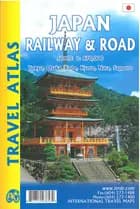 Japan Railway & Road Travel Atlas - ITM Publications