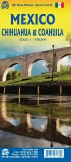 Mexico: Chihuahua & Coahuila States af ITM Publications
