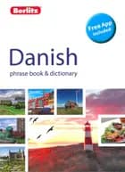Danish Phrase Book & Dictionary - Berlitz