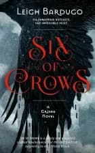 Six of Crows af Leigh Bardugo