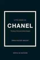 Little Book of Chanel af Emma Baxter-Wright