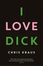 I Love Dick