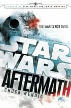 Aftermath - Journey to Star Wars - the Force Awakens