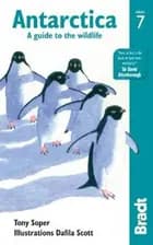 Antarctica - Tony Soper, Dafila Scott