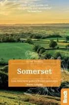 Slow Travel: Somerset - Norm Longley